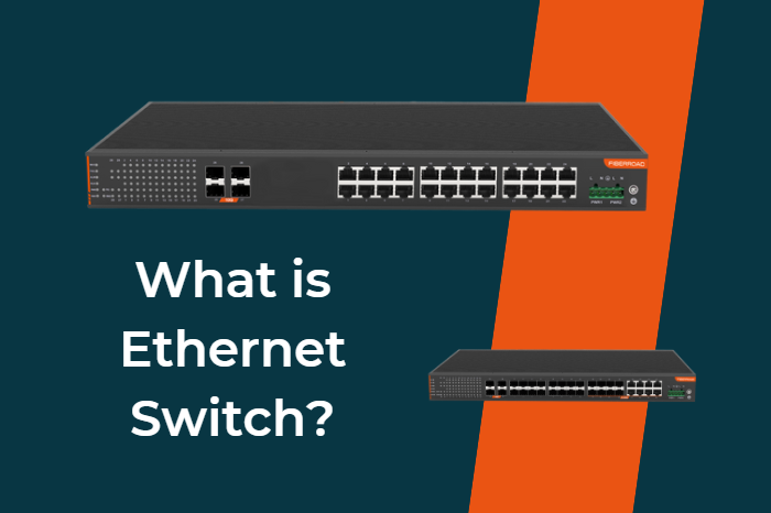 The Importance of Ethernet Switches in Today's IoT Industry